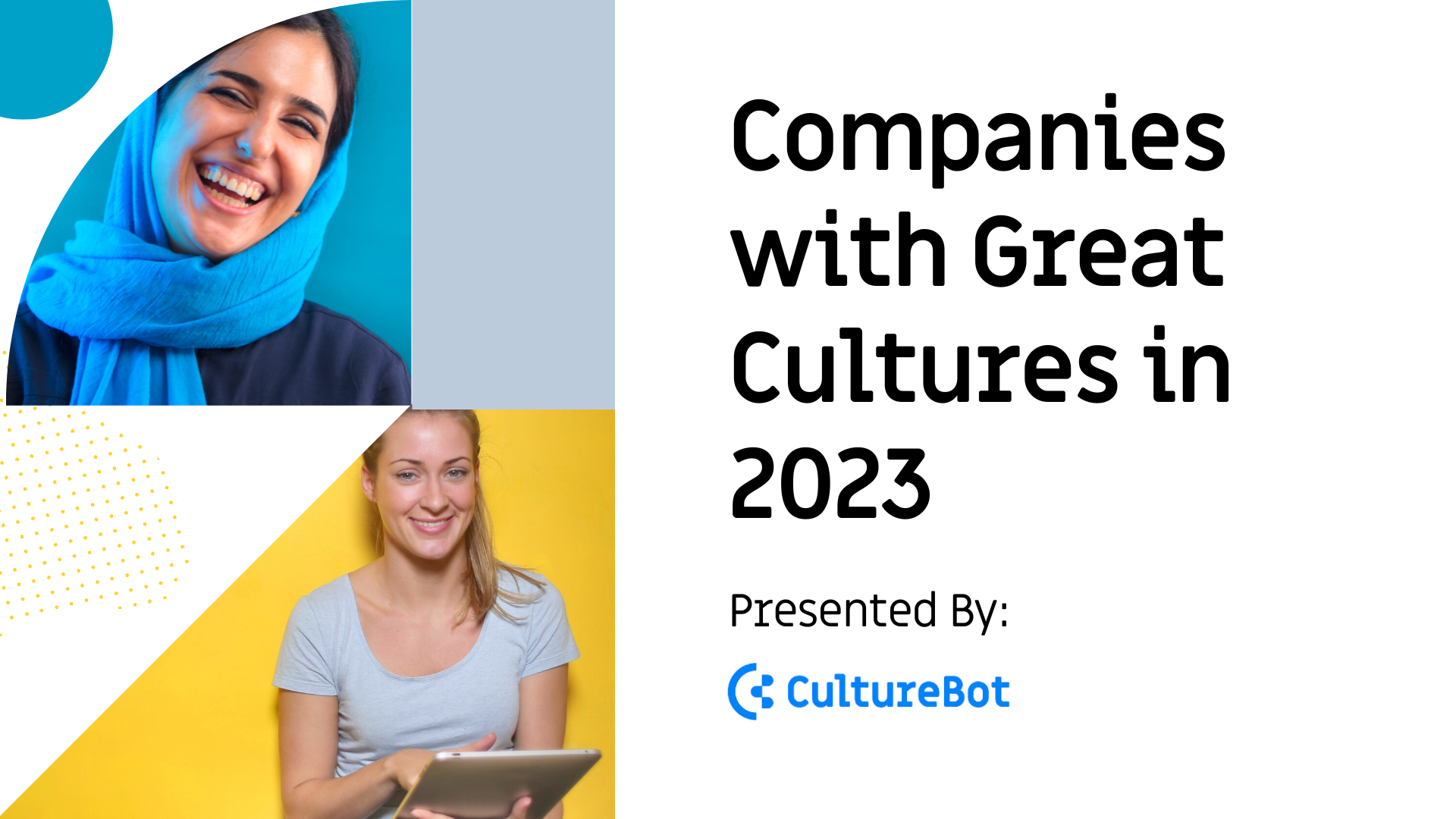 23 Companies with Seriously Great Team Culture in 2023