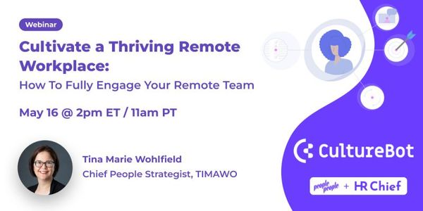 Cultivating a Thriving Remote Workplace