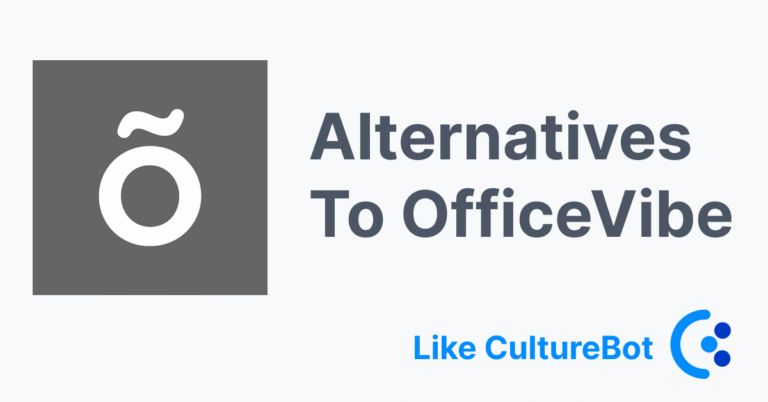 A gray square with the OfficeVibe logo (tilde-like symbol) next to the text “Alternatives to OfficeVibe – Like CultureBot.”