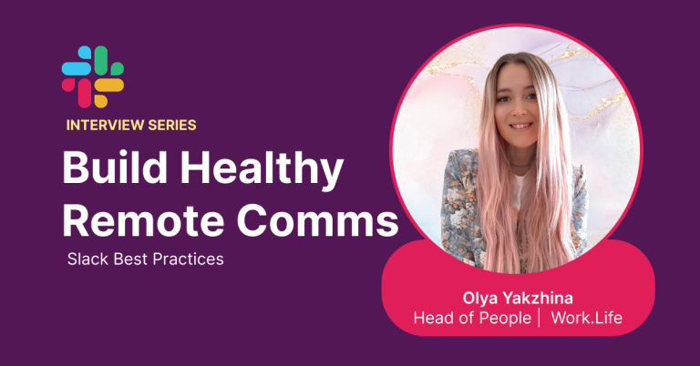 Building Healthy Remote Communication with Olya Yakzhina