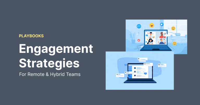 9 Employee Engagement Strategies For Remote & Hybrid Teams