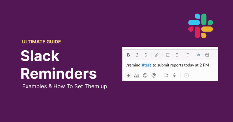 Slack reminders guide graphic showing a sample reminder command to submit reports, with the headline ‘Slack Reminders: Examples & How To Set Them Up’.
