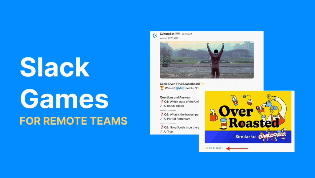 Playing Games in Slack with Remote Teams