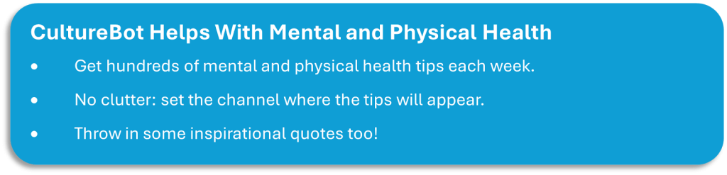 CultureBot feature card describing wellness support, highlighting automated delivery of mental and physical health tips, customizable Slack channels, and inspirational quotes.