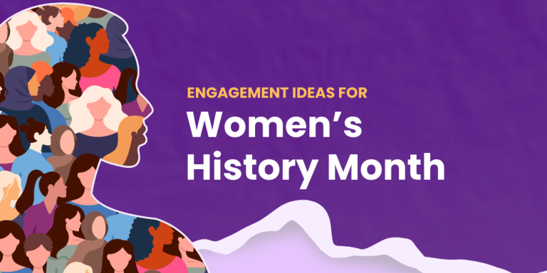 Engagement Ideas for Women's History Month